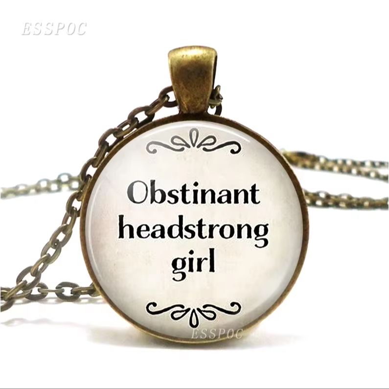 Women Fashion Quotes - Obstinant Headstrong Girl Jane Austen Quote